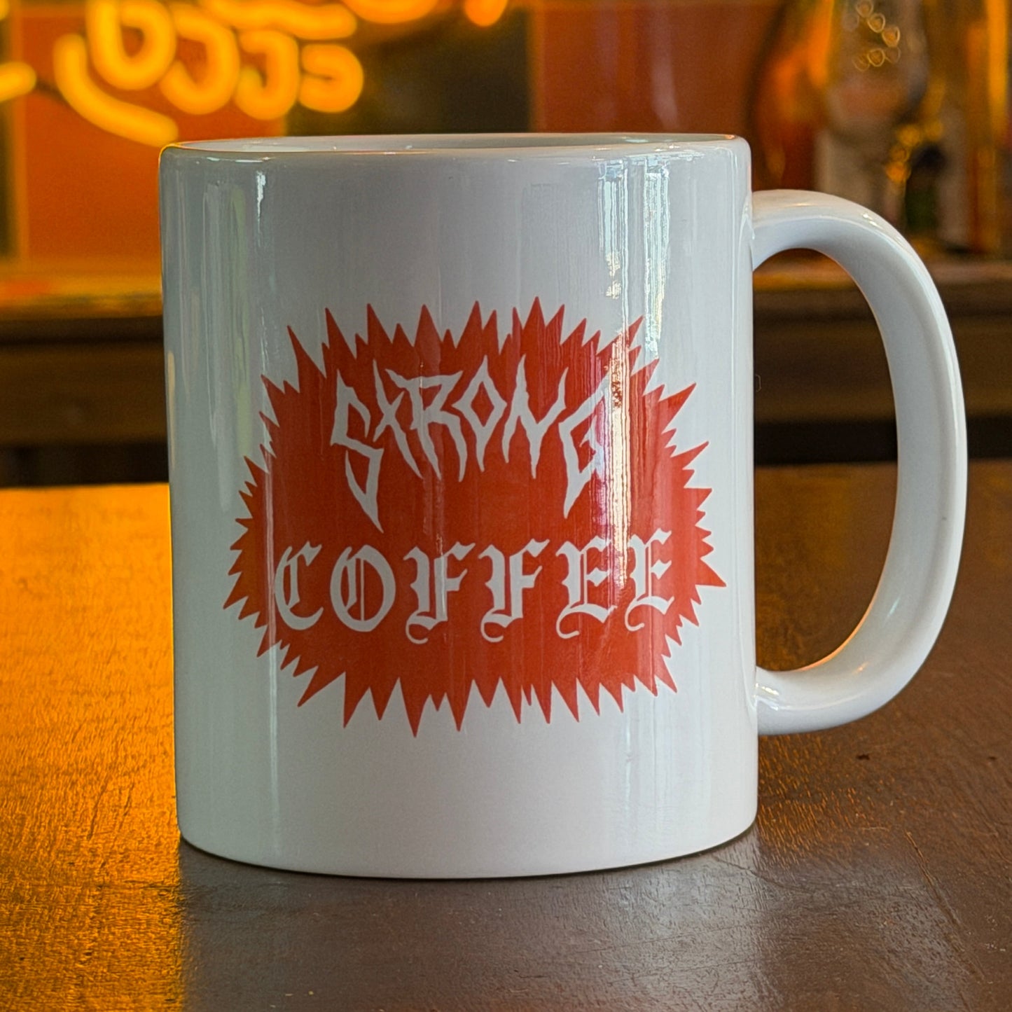 STRONG COFFEE Mug