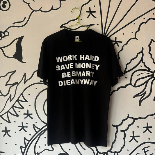 Work Hard T-Shirt